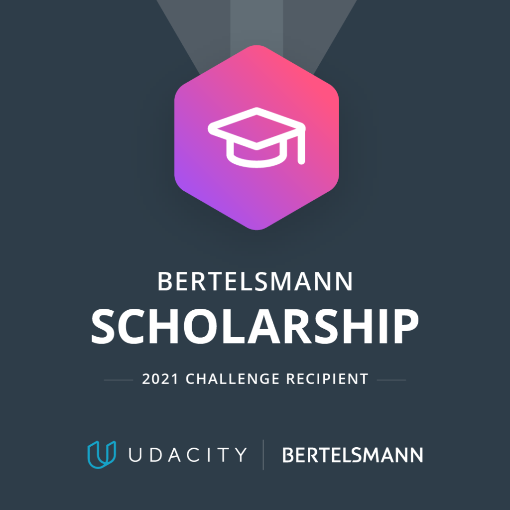 Olivier ESTIEZ a reçu d'Udacity la bourse américaine de développement informatique 2021-2022 Bertelsmann Scholarship Program.