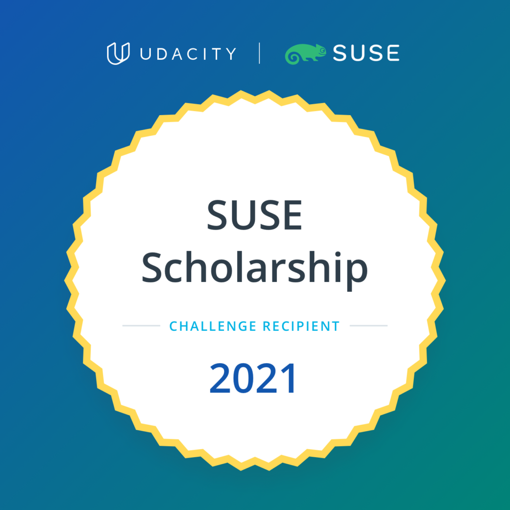 Olivier ESTIEZ a reçu d'Udacity la bourse américaine de développement informatique 2021 SUSE Cloud Native Foundations Scholarship Program.