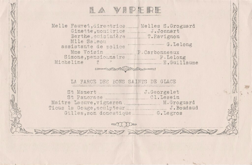 La vipère est une pièce en un acte de Jules Mauris, représentée pour la première fois à Paris au Théâtre du Grand-guignol en novembre 1920. La Farce des bons saints de glace est une pièce en un acte écrite par Henri Brochet en 1942. Collection privée, avec l'aimable autorisation de madame Reine Druart †.