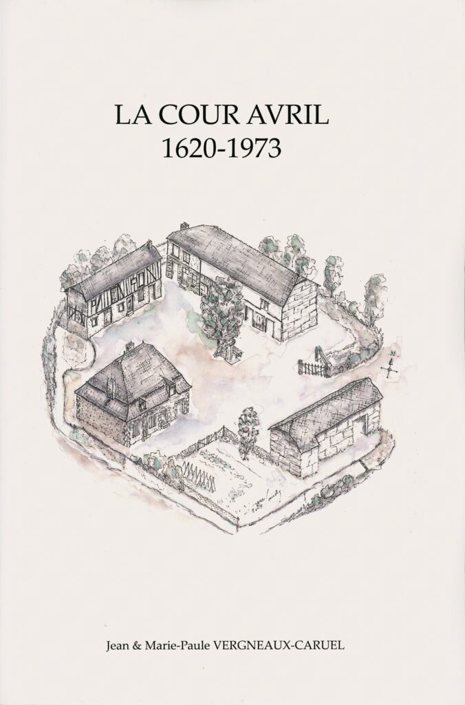 3e trimestre 2024 – Parution de l’ouvrage La Cour Avril : 1620-1973 par Jean & Marie-Paule VERGNEAUX-CARUEL – Citation du blog pages 20, 43, 46, 48, 49, 50, 62, 63, 80, 84, 85, 99, 100, 103, 120, 125, 129, 161, 175, 176, 177, 178, 238, 298, 299, 307, 308, 344, 353 – Inclusion de Marie-Noëlle ESTIEZ BONHOMME dans les sources documentaires page 354 – Remerciements page 12.