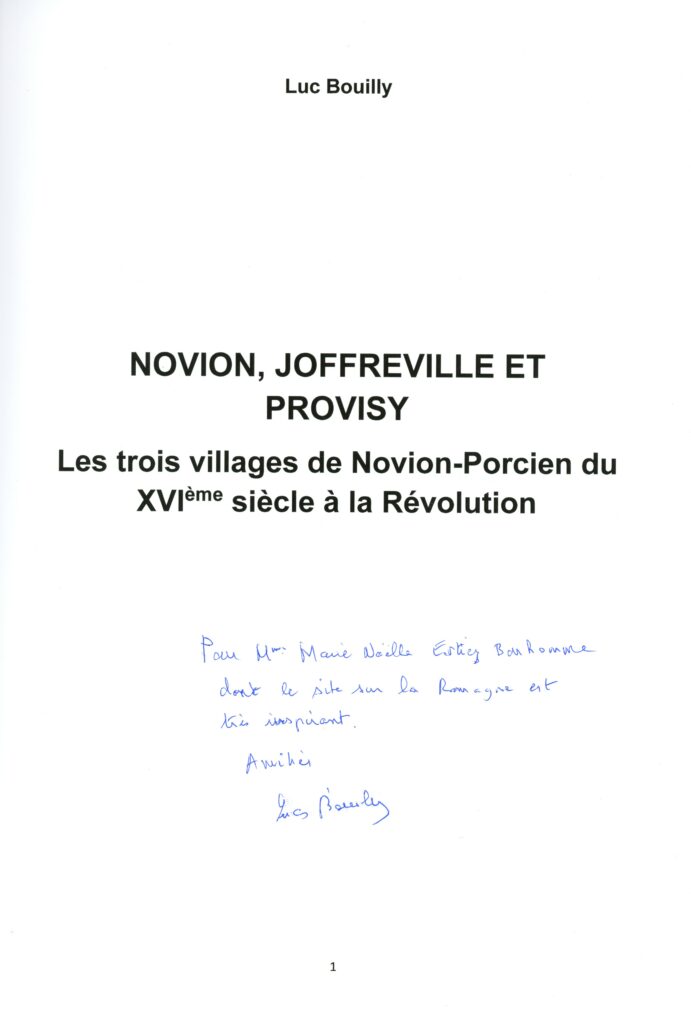 Luc Bouilly, Novion, Joffreville et Provizy, les trois villages de Novion-Porcien du XVIe siècle à la Révolution, Saint-Gratien : chez l’auteur, 2025, 290 p. Collection personnelle de l'auteure.