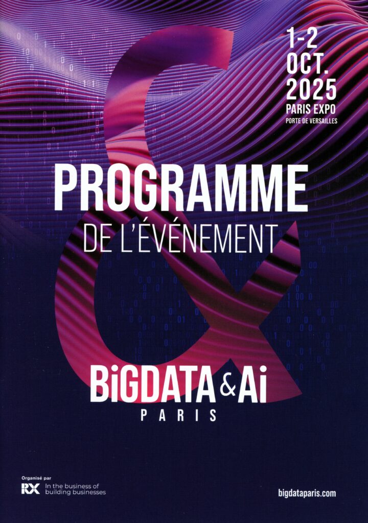 🖥️ Du mercredi 1er au jeudi 2 octobre 2025 – Présence du blog laromagne.info au sommet Big Data & AI Paris (Île-de-France) – Exploration des technologies et enjeux du numérique.